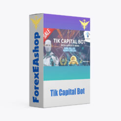 Tik Capital Bot EA
